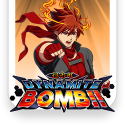 DYNAMITE BOMB!!