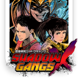 SHADOW GANGS X