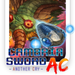 CAMBRIA SWORD: ANOTHER CRY